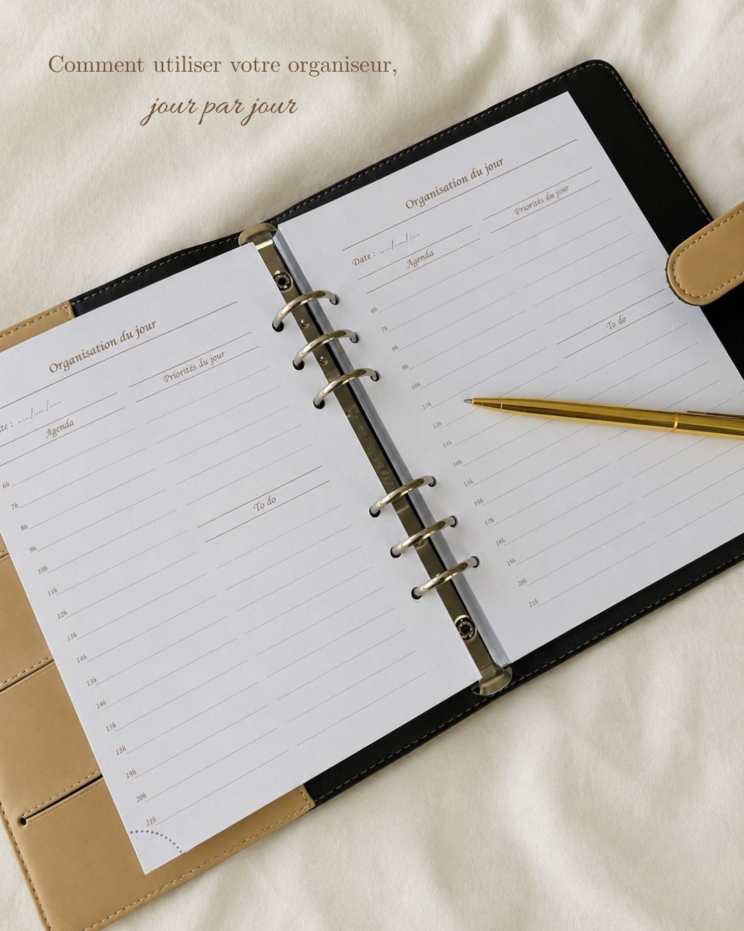 Comment bien utiliser votre organiseur au quotidien ?